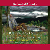 Rip Van Winkle and the Legend of Sleepy Hollow