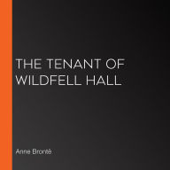 The Tenant of Wildfell Hall