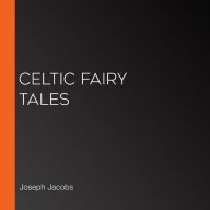 Celtic Fairy Tales