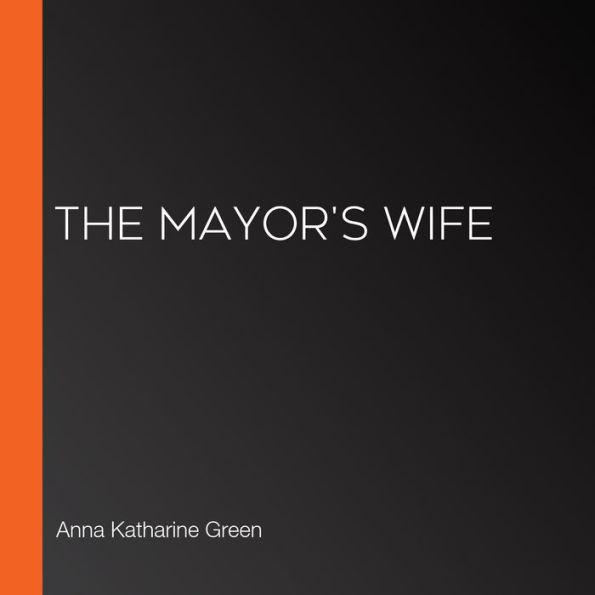 The Mayor's Wife