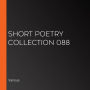 Short Poetry Collection 088