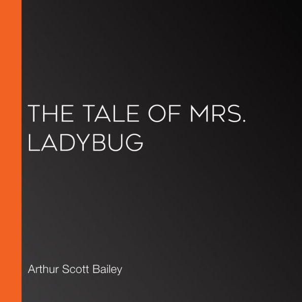 The Tale of Mrs. LadyBug