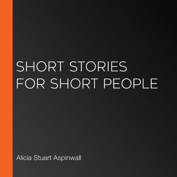 Short Stories for Short People