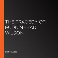Tragedy of Pudd'nhead Wilson, The (Version 2)