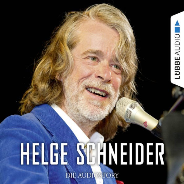 Helge Schneider - Die Audiostory