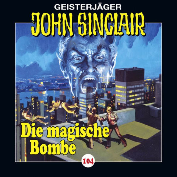 John Sinclair, Folge 104: Die magische Bombe