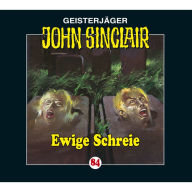 John Sinclair, Folge 84: Ewige Schreie