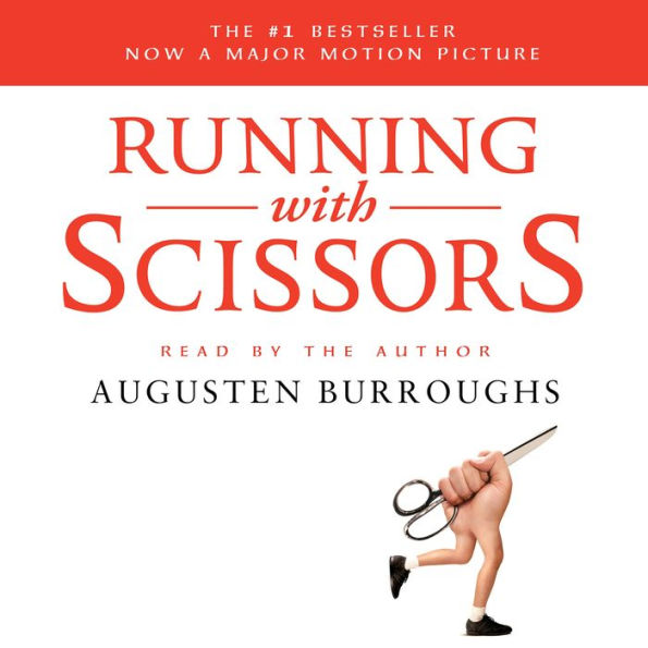 Running with Scissors: A Memoir