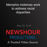 Memphis midwives work to address racial disparities