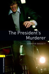 The President's Murderer