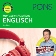 PONS Mein Audio-Sprachkurs ENGLISCH: Mit dem Hörkurs in 330 Minuten flexibel unterwegs lernen (A1)