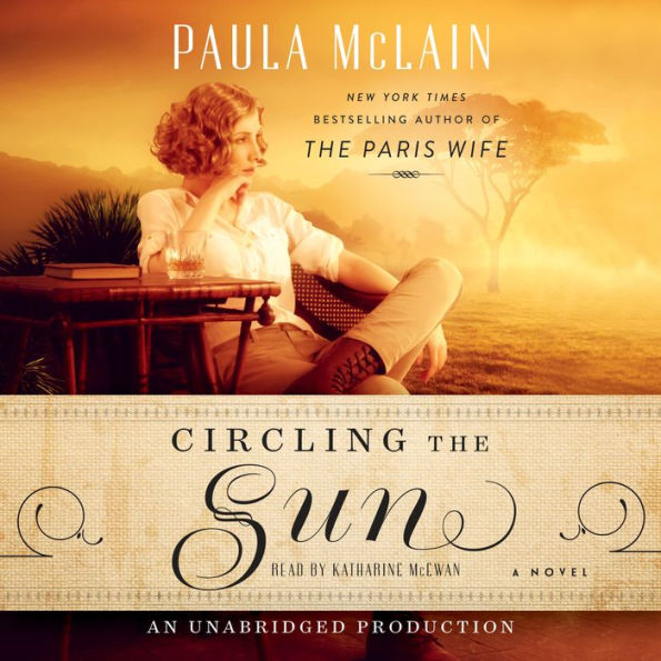 Circling the Sun: A Novel