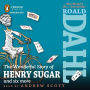 The Wonderful Story of Henry Sugar: And Six More