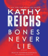 Bones Never Lie (Temperance Brennan Series #17)