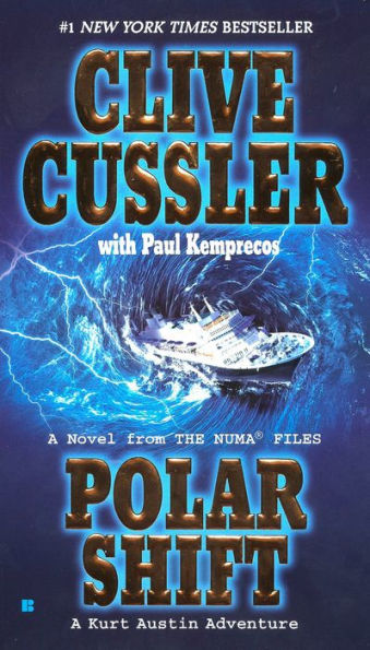 Polar Shift: A Kurt Austin Adventure (NUMA Files Series #6)