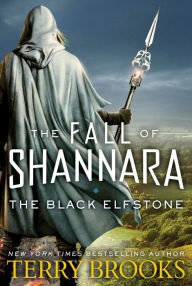 The Black Elfstone (Fall of Shannara Series #1)