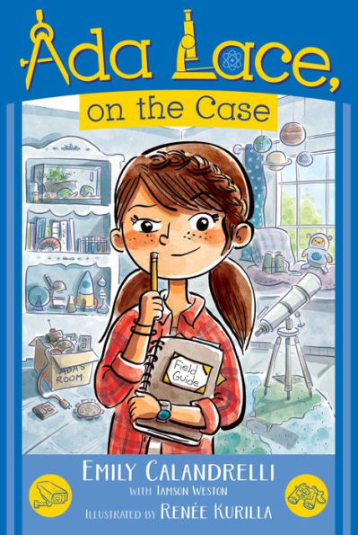 Ada Lace, on the Case (Ada Lace Adventure #1)