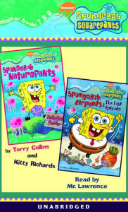 Spongebob Squarepants: Books 7 & 8: #7: SpongeBob Naturepants; #8: SpongeBob Airpants: The Lost Episode