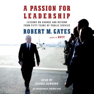 A Passion for Leadership: Lessons on Change and Reform from Fifty Years of Public Service