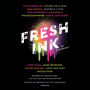 Fresh Ink: An Anthology