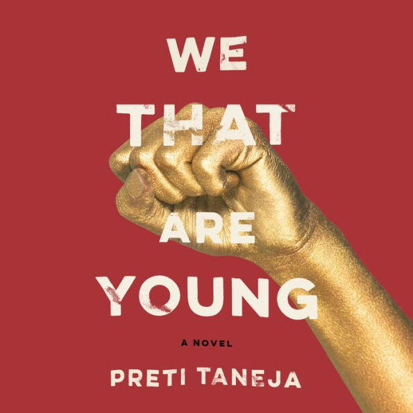 We That Are Young: A novel