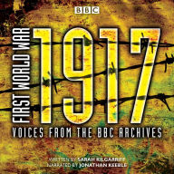 First World War: Voices from the BBC Archive