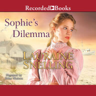 Sophie's Dilemma (Daughters of Blessing #2)