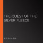 The Quest of the Silver Fleece