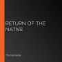 Return of the Native