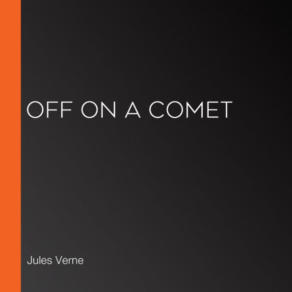 Off on a Comet