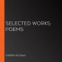 Selected Works: Poems