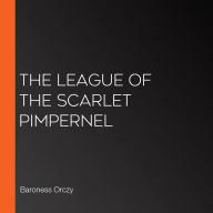 The League of the Scarlet Pimpernel