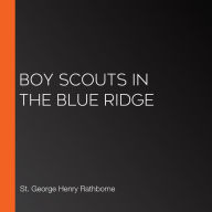 Boy Scouts in the Blue Ridge