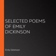 Selected Poems of Emily Dickinson