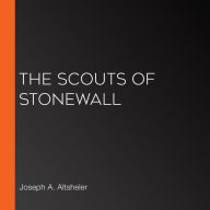 The Scouts of Stonewall