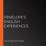 Penelope's English Experiences