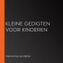 Kleine Gedigten voor Kinderen