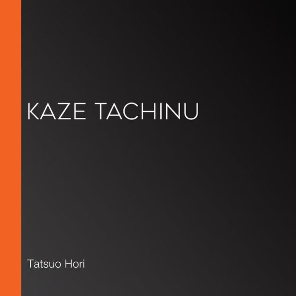 Kaze Tachinu