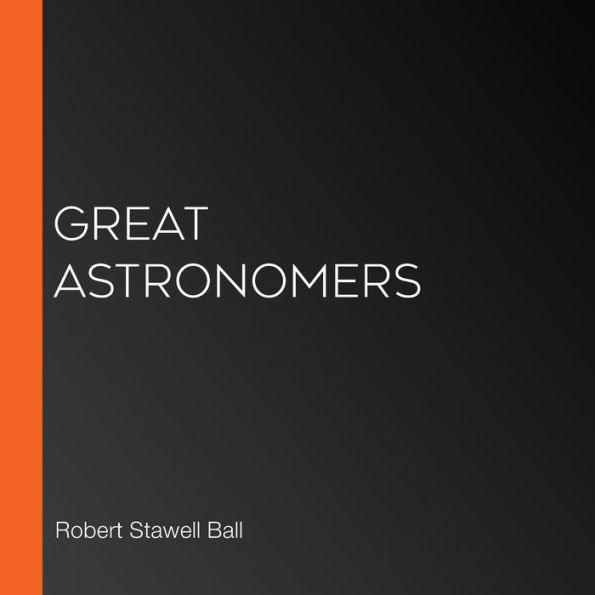 Great Astronomers