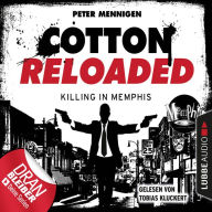 Jerry Cotton, Cotton Reloaded, Folge 49: Killing in Memphis