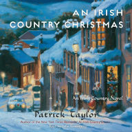 An Irish Country Christmas: A Novel