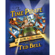 The Time Pirate: A Nick McIver Time Adventure