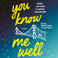 You Know Me Well: A Novel