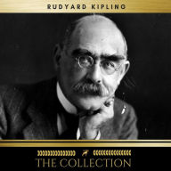 Rudyard Kipling The Collection