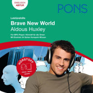 PONS Lektürehilfe - Aldous Huxley, Brave New World : Hörstoff Englisch Abitur