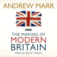 The Making of Modern Britain