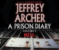 Prison Diary: Hell, A: Hell (Abridged)