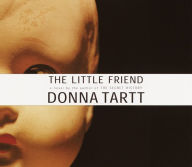 The Little Friend: A Novel