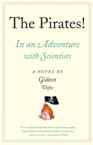 The Pirates! In an Adventure with Scientists: A Novel