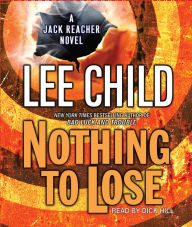 Nothing to Lose (Jack Reacher Series #12)